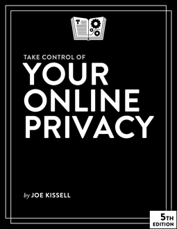 Take-Control-of-Your-Online-Privacy-5.0-cover 2.png